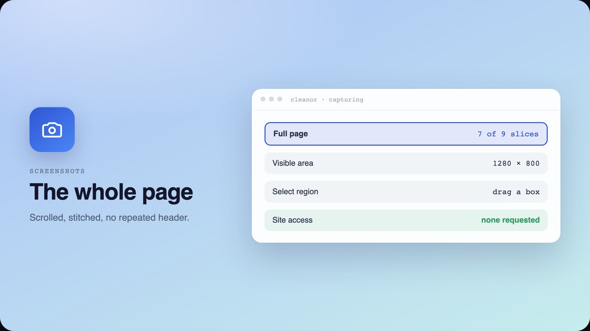 Full Page Screenshot: Capture the whole scrolling page, the visible area, or a region you draw.